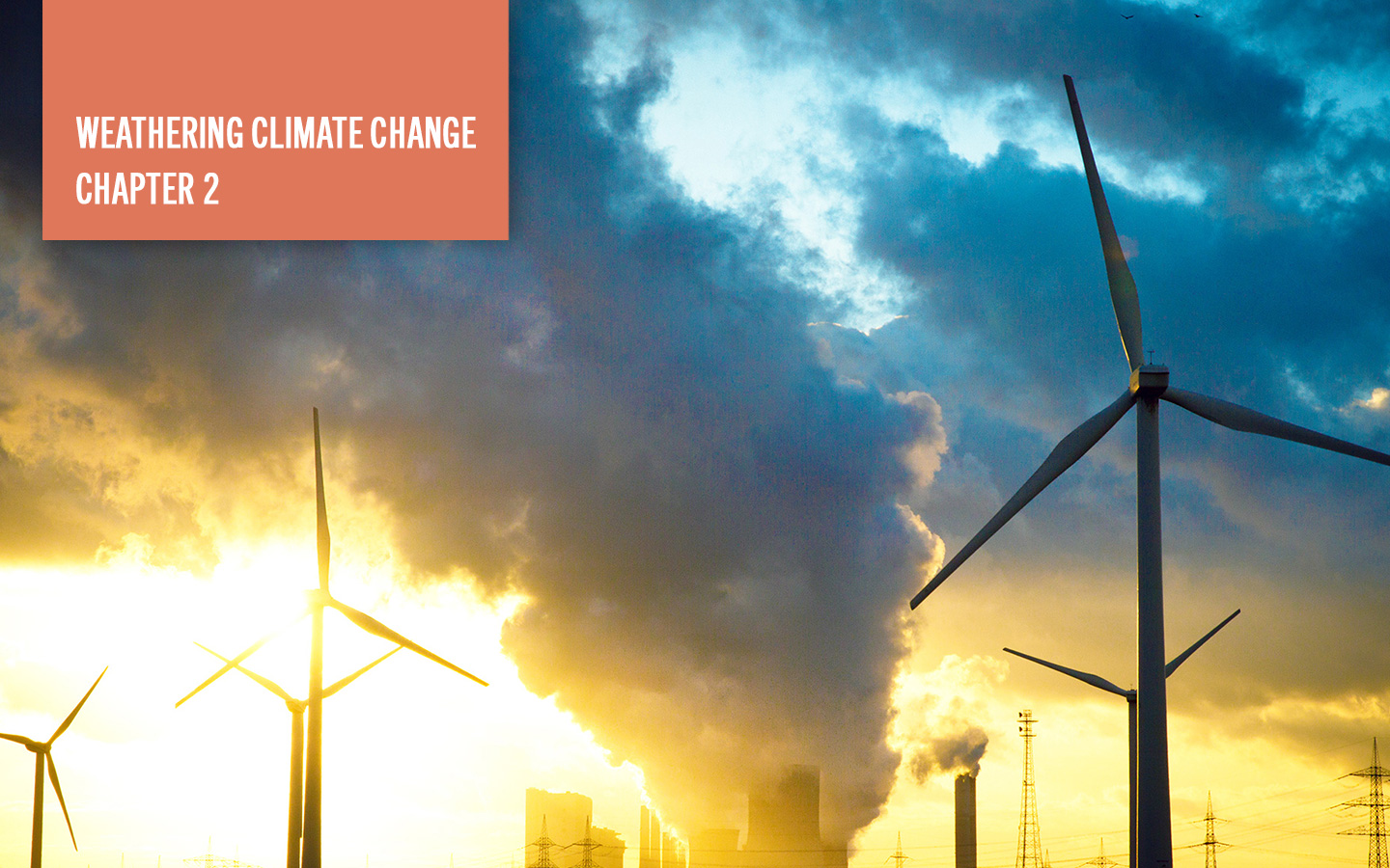 Climate Change is a major macro factor
